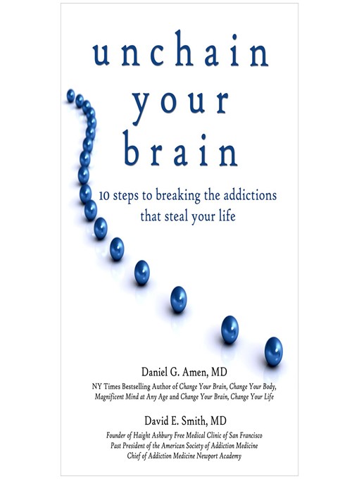 Title details for Unchain Your Brain by Daniel G. Amen - Available